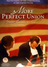 A More Perfect Union: America Becomes a Nation