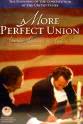 Rick Macy A More Perfect Union: America Becomes a Nation
