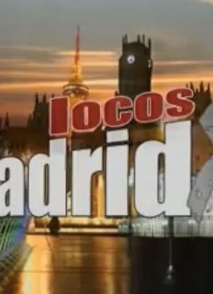 Locos x Madrid海报封面图
