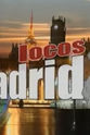 Alberto Comesaña Locos x Madrid