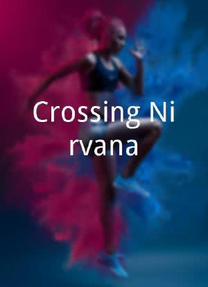 Crossing Nirvana海报封面图
