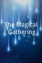 Deborah Heagen The Magical Gathering