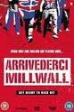 Curtis Radclyffe Arrivederci Millwall