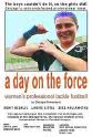 Tom O'Dowd A Day on the Force: Women's Professional Tackle Football