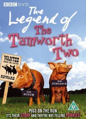 The Legend of the Tamworth Two海报封面图
