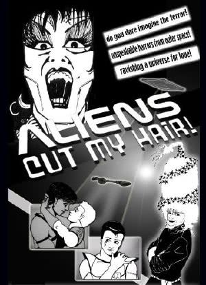 Aliens Cut My Hair海报封面图