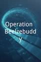 Andrew D'Costa Operation: Beelzebuddy