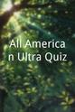 Bill Carruthers All American Ultra Quiz
