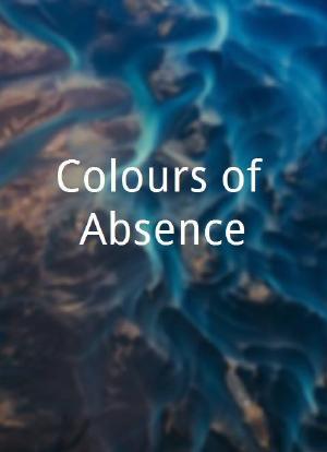 Colours of Absence海报封面图