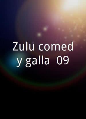 Zulu comedy galla '09海报封面图