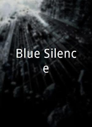 Blue Silence海报封面图