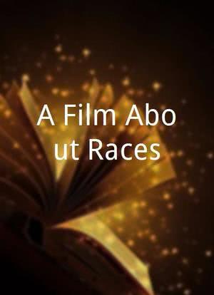 A Film About Races海报封面图