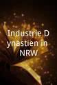 Michael Rutz Industrie-Dynastien in NRW