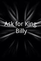 Andrew Irvine Ask for King Billy