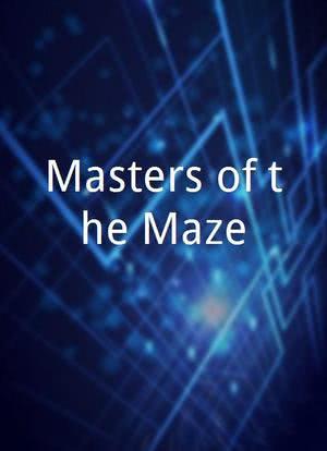 Masters of the Maze海报封面图