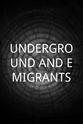 Lil Picard UNDERGROUND AND EMIGRANTS