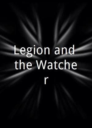Legion and the Watcher海报封面图
