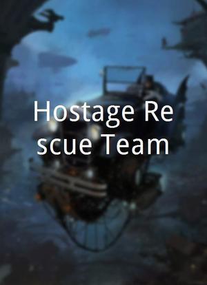 Hostage Rescue Team海报封面图