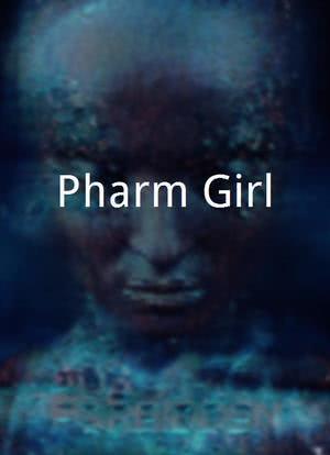 Pharm Girl海报封面图