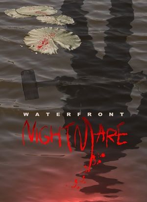 Waterfront Nightmare海报封面图