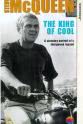 Freddie Fields Steve McQueen: The King of Cool