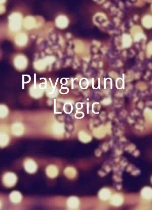 Playground Logic海报封面图