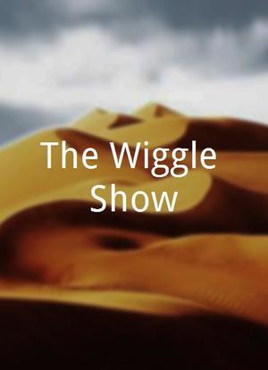 The Wiggle Show海报封面图