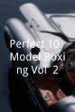 Ashley Degenford Perfect 10: Model Boxing Vol. 2
