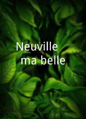 Neuville... ma belle海报封面图