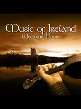 Music of Ireland: Welcome Home