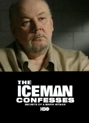 The Iceman Confesses: Secrets of a Mafia Hitman海报封面图