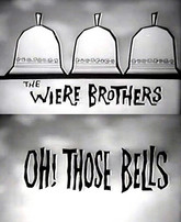 Oh, Those Bells
