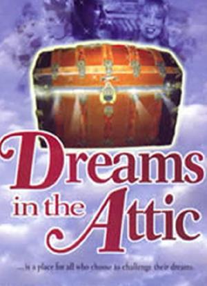 Dreams in the Attic海报封面图