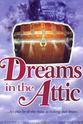 James Holzier Dreams in the Attic