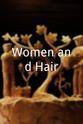 Cary Glieberman Women and Hair