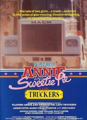 Flatbed Annie and Sweetiepie: Lady Truckers海报封面图