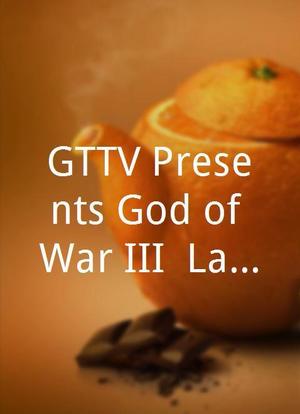 GTTV Presents God of War III: Last Titan Standing海报封面图