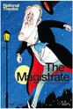 莎拉欧文斯 National Theatre Live: The Magistrate (2012)