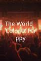 亨利·卡尔文 The World: Color It Happy