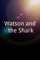 卡利恩·德·卡斯泰尔巴雅克 Watson and the Shark