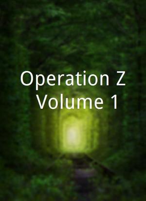 Operation Z: Volume 1海报封面图