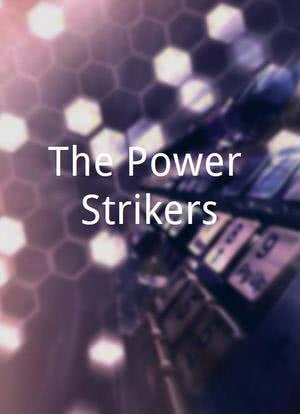 The Power Strikers海报封面图