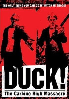 Duck! The Carbine High Massacre海报封面图
