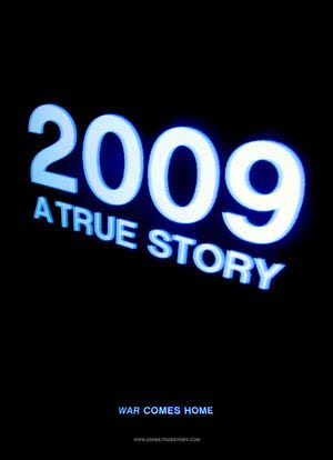 2009: A True Story海报封面图