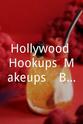 Sharon Feingold Hollywood Hookups, Makeups, & Breakups