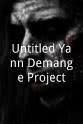 扬·德芒热 Untitled Yann Demange Project