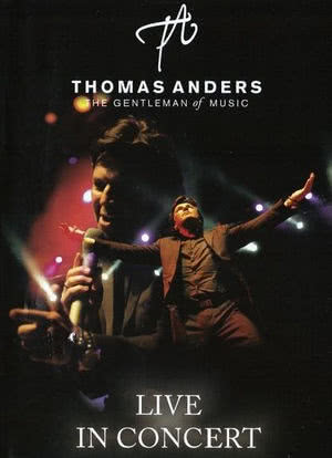 Thomas Anders: The Gentleman of Music海报封面图