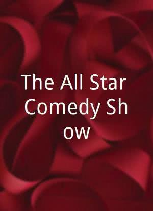 The All Star Comedy Show海报封面图