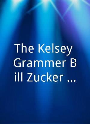The Kelsey Grammer Bill Zucker Comedy Hour海报封面图