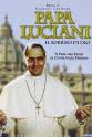 Antonello Avallone Papa Luciani: Il sorriso di Dio
